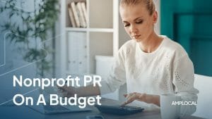 Nonprofit PR on a Budget