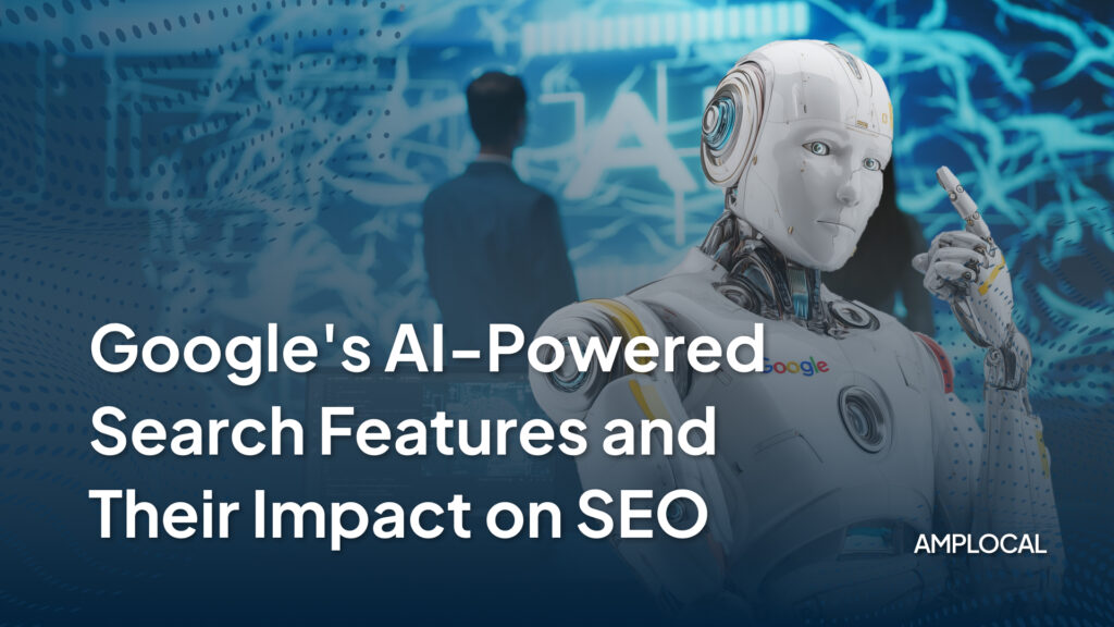 Google's AI-powered search features