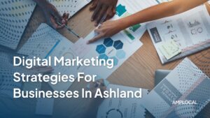 Top Digital Marketing Strategies for Small Businesses in Ashland, Oregon