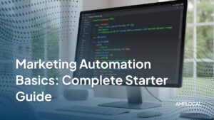 Marketing Automation Basics: Complete Starter Guide